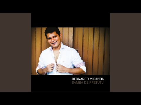 O Seu Amor Sou Eu - Bernardo Miranda