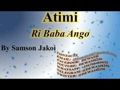 Atimi (Ri Baba Ango) - Samson Jakoi