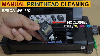 Epson WorkForce WF-110 Printhead Cleaning (Manual Method), Unclog BK, Y, M, C Ink !!