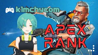 【Apex】ダイヤランク　w/haruto　[きむちこむ]