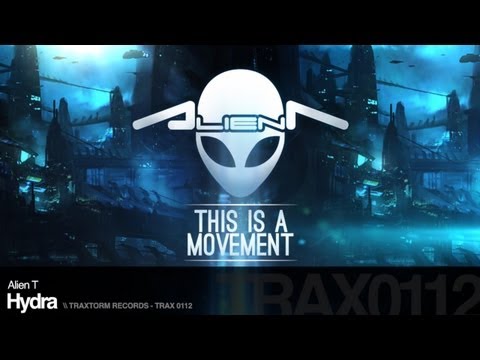 Alien T - Hydra (Traxtorm Records - TRAX 0112)