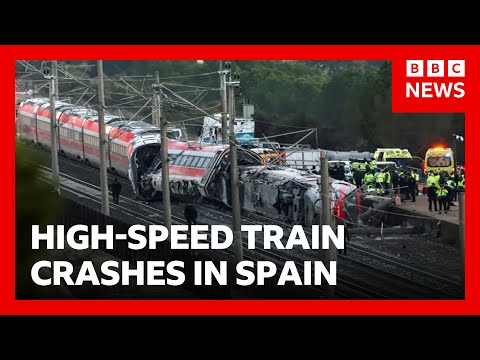 BREAKING: Two high-speed trains crash in Spain - at least 10 dead and 100 injured | BBC News