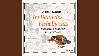 Böse.3 - Im Bann des Eichelhechts