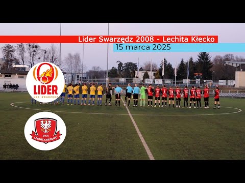 Lider Swarzędz 2008 (3 : 0 ) - Lechita Kłecko