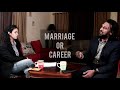 Marriage Or Career