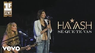 HA-ASH - Sé Que Te Vas (Cover Audio)