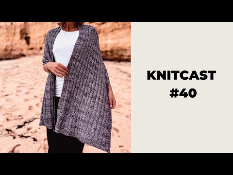 Strickpodcast | KNITCAST #40 | Januar 2022 * 1.0
