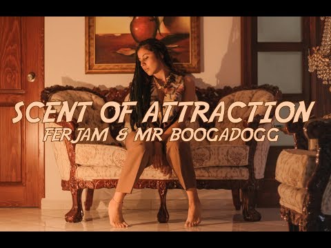 Scent of Attraction - Patra ft Aaron Hall | Dancehall | Ferjam & Mr Boogadogg