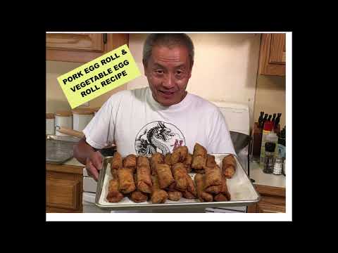 AUTHENTIC PORK EGG ROLLS/ VEGETABLE EGG ROLLS RECIPE-- Lockdown Cooking Series Video # 23
