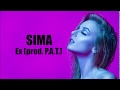 Videoklip Sima - Ex (Lyric Video)  s textom piesne