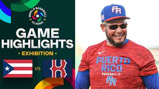 Puerto Rico vs. Red Sox 2026 World Baseball Classic | Exhibition Game Highlights