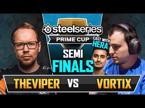Viper vs Vortix - w/ Hera - $20,000 SteelSeries Prime Cup - Semi Final