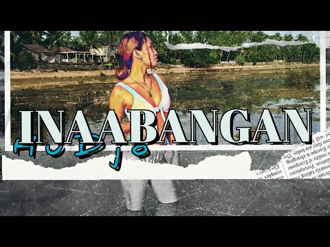 INAABANGAN - HUDJO (Prod.WavyKidOnTheBeat) OLV.