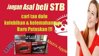 Download lagu Don't just choose any STB..!! Find out first #comparison of Matrix STB vs Luby STB mp3