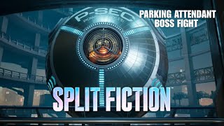 Split Fiction – Parking Attendant Boss Fight