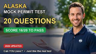 Alaska DMV Mock Test 2026 — 20 Questions, Just Like the Real Exam (Can You Pass)