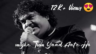 MUJHE TUM YAAD AATE HON  NASEEB  OSMAN MIR  WHATSA