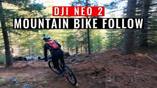 DJI NEO 2 - The Ultimate Mountain Biking Follow Test