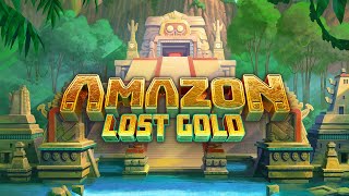 💥 AMAZON - LOST GOLD (ALCHEMY GAMING) 💥 FIRST LOOK! 💥 NEW SLOT! 💥