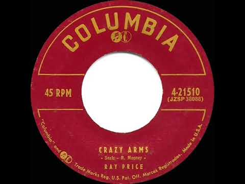 1956 Ray Price - Crazy Arms (#1 C&W for 20 weeks)