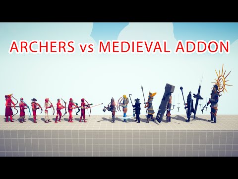 ARCHERS Team vs MEDIEVAL ADDON Team - Totally Accurate Battle Simulator TABS