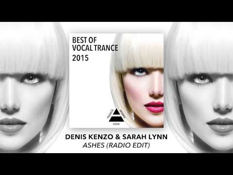 Denis Kenzo & Sarah Lynn - Ashes (Radio Edit)