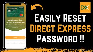 How to Reset Direct Express Password - Recover Account !