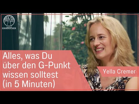 Alles Wichtige über den G-Punkt | Bewusste Sexualität entdecken | Intimitätscoach Yella Cremer