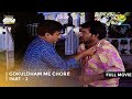 Gokuldham Me Chori FULL MOVIE Part 2 Taarak Mehta Ka Ooltah Chashmah Ep 156 158
