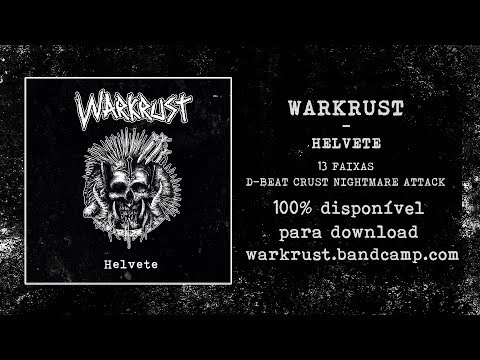 WARKRUST - Helvete(2017) - FULL ALBUM