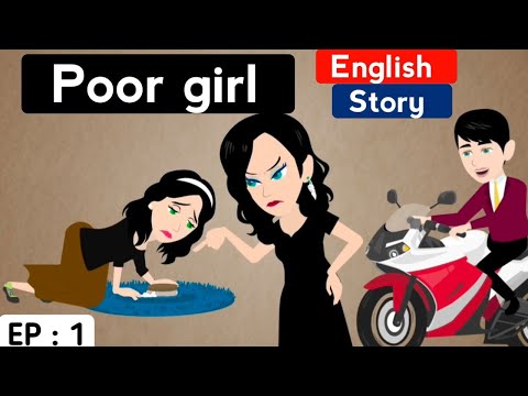 Poor girl part 1 | English story | Animated stories | Learn English with stories | Sunshine English