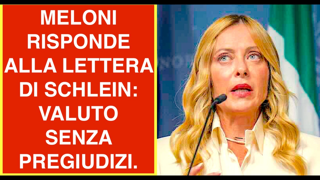 MELONI RISPONDE ALLA LETTERA DI SCHLEIN: VALUTO SENZA PREGIUDIZI. RICONOSCE IL NOSTRO VALORE