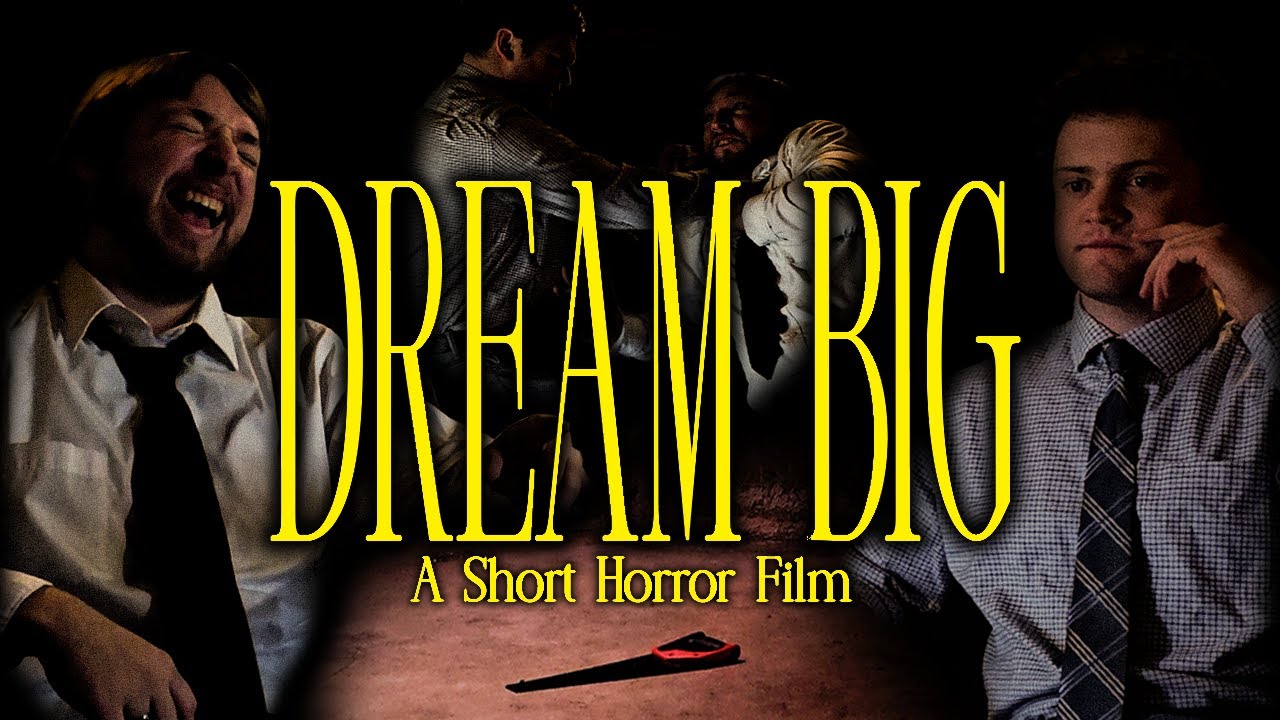 DREAM BIG | Short Horror Film (4K)