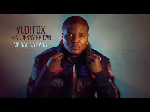 Yudi Fox Feat. Jenny Brown - Me Dão Na Cara (Official Áudio)