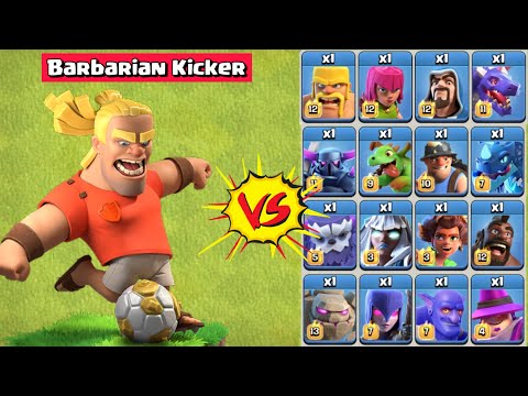 New Troop Barbarian Kicker vs All Troops - Clash of Clans