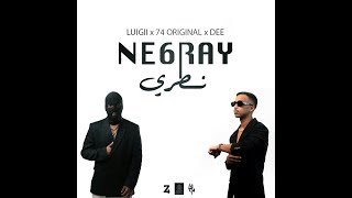 LUIGII x 74 ORIGINAL x DEE - NE6REY (نــطــري) | BEAT BY: DEE PRODUCTION