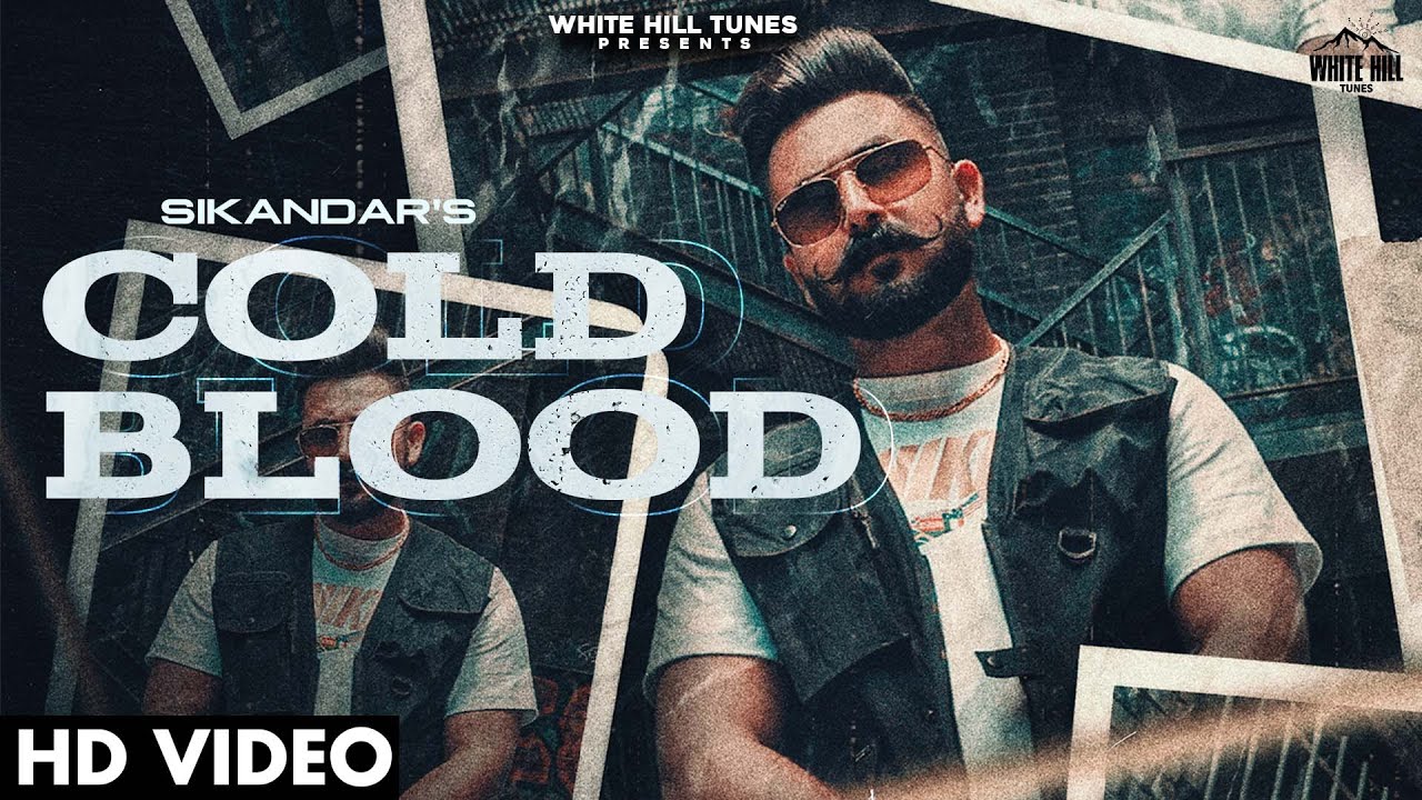 Cold Blood Lyrics | Sikandar