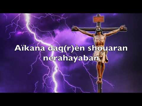 33 Awoun de vashnaïa -Notre Père - en araméen - puissante prière de protection contre le mal