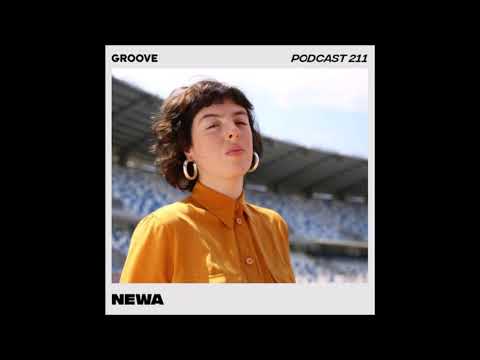 Newa - Groove Podcast 211