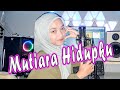MUTIARA HIDUPKU H Rhoma Irama DANGDUT COVER By Inka Rosmalia