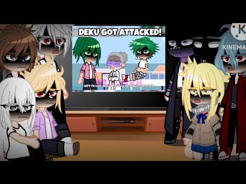 Pro heroes, Parents and LOV react to Deku Got Attacked?! || mha/bnha || Gacha Club/Life || my AU || 