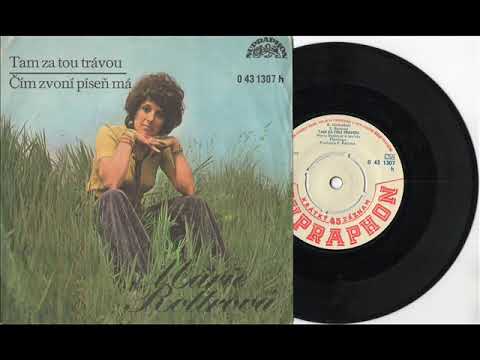 Marie Rottrová - Tam za tou trávou [1972 Vinyl Records 45rpm]