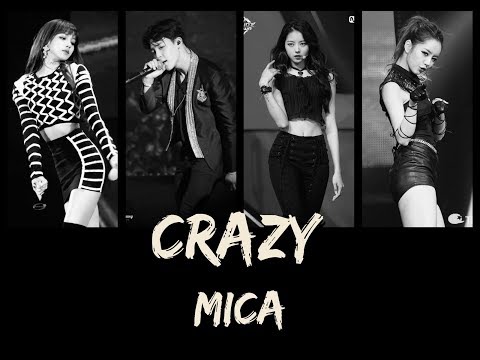 [DEBUT] MICA - CRAZY (4MINUTE)