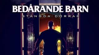 Bedårande Barn - Stängda Dörrar