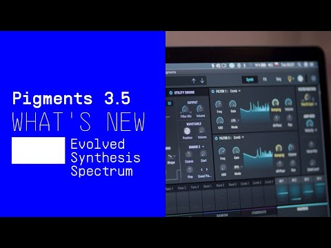 Pigments - Software Update 3.5 | ARTURIA