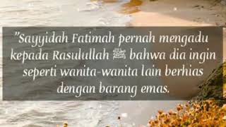 Download lagu SAYYIDAH FATIMAH AZZAHRA❤ mp3