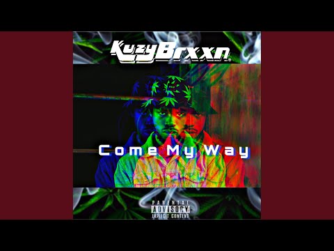 Come My Way