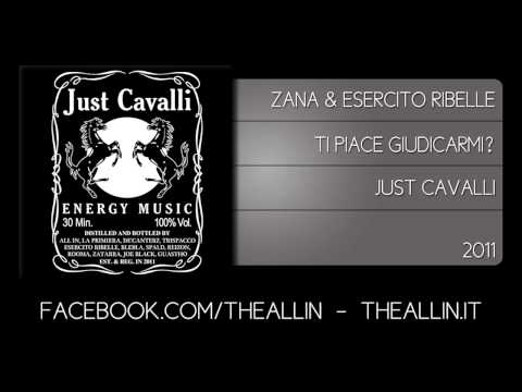 Hip Hop Italiano: Zana & Esercito Ribelle - Ti piace giudicarmi?