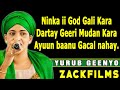 YURUB GEENYO GALAD CAASHAQ LYRICS 2020