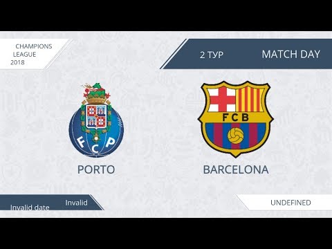 AFL18. Champions League. Day 2. Porto - Barcelona
